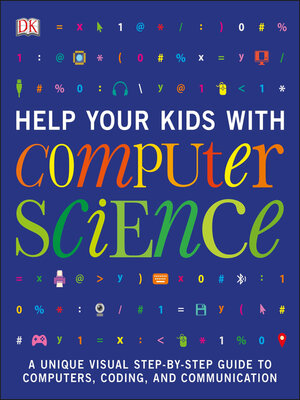 cover image of Help Your Kids with Computer Science (Key Stages 1-5)